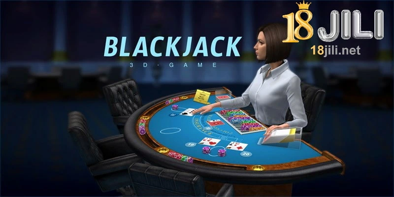 The reason should experience the Blackjack that 18JILI offers